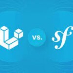 Laravel vs Symfony 2024: Quelle Est La Différence ?