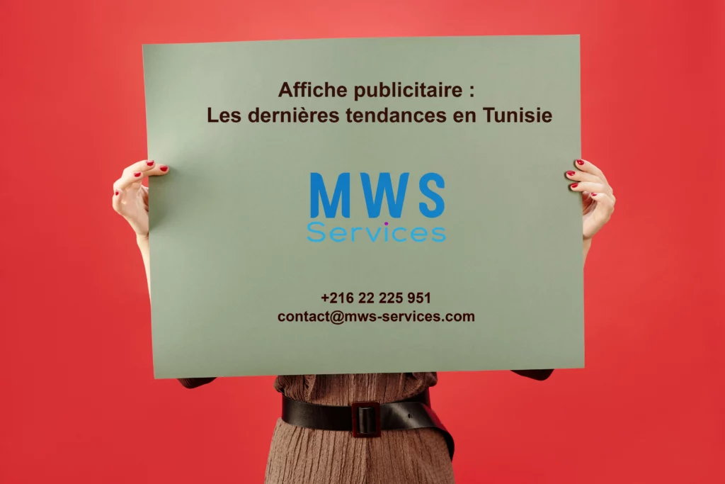 Affiche publicitaire : Les dernières tendances en Tunisie
